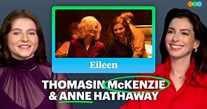 Eileen: Anne Hathaway and Thomasin McKenzie on Movie Bad Girls