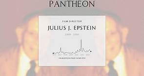 Julius J. Epstein Biography - American writer