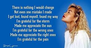 Rita Ora - Grateful (Lyrics) 🎵