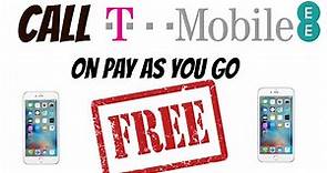 Call EE / T-Mobile Customer Services For Free, On Pay as you Go. (No Nonsense "How-To" Guide)