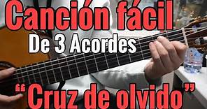 Cruz De Olvido - Cancion Facil de 3 Tonos para Principiantes - Vicente Fernandez Tutorial Guitarra