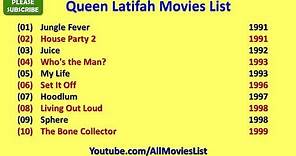 Queen Latifah Movies List