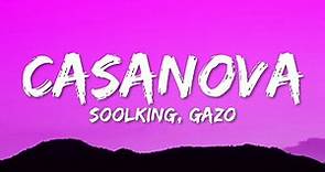 Soolking - Casanova (Paroles/Lyrics) ft. Gazo | 1 Hour Version