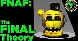 Game Theory: FNAF, The FINAL Theory! (Five Nights at Freddy’s) - pt 1