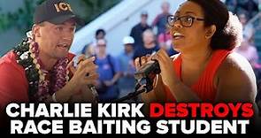 Charlie Kirk Destroys Race Baiting Student With Facts & Logic