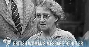 British Woman's Defiant Message to Hitler & Goering | War Archives