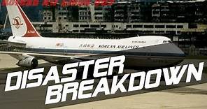 Korean Air Lines Flight 007 - DISASTER BREAKDOWN