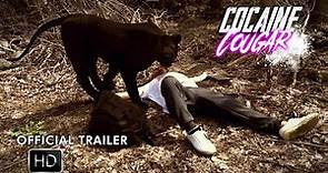 COCAINE COUGAR Official 2nd Trailer (2023) Killer Drug Animal HD