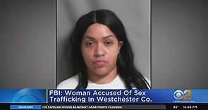 Woman accused of sex trafficking in Westchester County