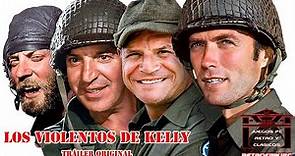 Los violentos de Kelly trailer original VO (Kelly's Heroes) con Clint Eastwood y Donald Sutherland