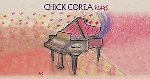 Chick Corea - Children's Song No. 12 (Official Audio) from Plays (2020)