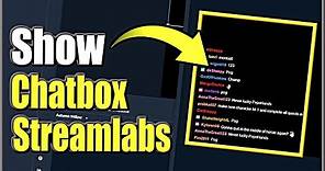 How to Show Chatbox on Streamlabs OBS LIVESTREAM (OBS Chatbox Overlay Tutorial)