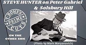 Steve Hunter on: Peter Gabriel & “Solsbury Hill."