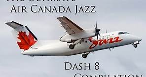 The Ultimate Air Canada Jazz Dash 8 Compilation!