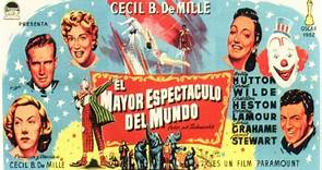 EL MAYOR ESPECTÁCULO DEL MUNDO (1952-Español)
