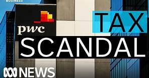 The PwC tax leak scandal explained | The Business | ABC News