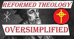 Reformed theology in under 3 minutes