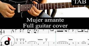 MUJER AMANTE - Rata Blanca (Walter Giardino): FULL cover guitarra + TAB