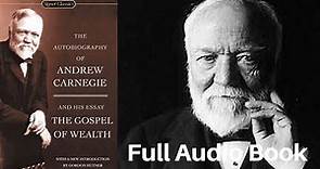 🏭 The Autobiography of Andrew Carnegie Full AudioBook