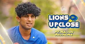On Chennai, Cricket and more! - Lions Up Close ft. Rachin Ravindra
