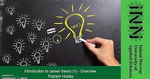 Introduction to career theory - overview