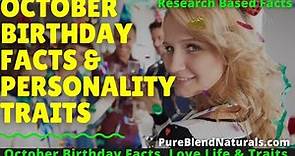 FACTS ABOUT OCTOBER BABIES & PERSONALITY TRAITS (What To Expect In Relationship With October Born)