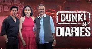 Dunki Diaries | Shah Rukh Khan l Rajkumar Hirani | Taapsee Pannu | 21st December, 2023