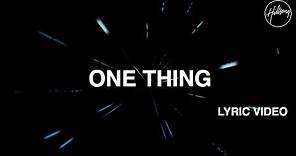 One Thing Lyric Video - Hillsong Worship