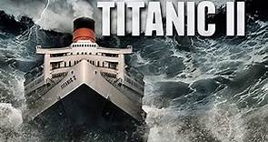 TITANIC 2 - Trailer Oficial