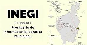 INEGI 🔍 (2020) | Prontuario de información geográfica municipal 🌾🏞️🏜️