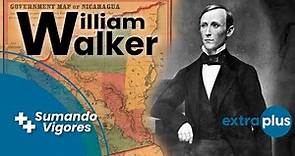 Así pensaba William Walker... te contamos más de su participación en la historia de Centroamérica