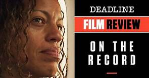 On The Record | Film Review