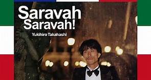 Yukihiro Takahashi - Saravah Saravah! [Full Album]