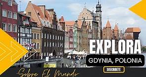 Gdynia, Polonia en español!