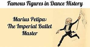 The Imperial Ballet Master: Marius Petipa and the golden age of Russian Ballet
