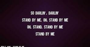 Ben E. King - Stand By Me (Lyrics Video)