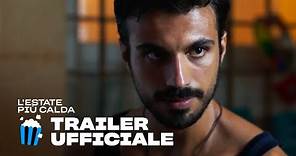 L'Estate Più Calda | Trailer Ufficiale | Prime Video