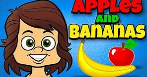 Apples and Bananas with Lyrics - Vowel Songs - Kids Songs by The Learning Station