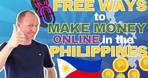 8 FREE Ways to Make Money Online in the Philippines (Start Earning Immediately)