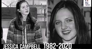 Jessica Campbells Cause of Death is Unbelievable