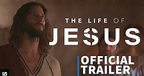 The Life of Jesus | Official Trailer | English