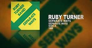 Ruby Turner - Separate Ways (Separate Ways, Side A)