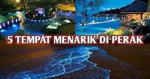 5 TEMPAT MENARIK DI PERAK, MALAYSIA || INTERESTING PLACE IN PERAK