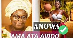 anowa - Ama ata aidoo(summary and analysis)