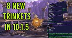 8 NEW TRINKETS in 10.1.5 - Overview - Dragonflight