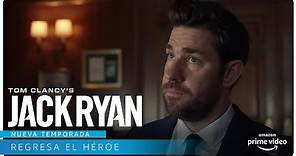 Jack Ryan Nueva temporada - Regresa el héroe | Amazon Prime Video