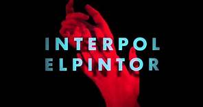 Interpol - Ancient Ways (Official Audio)