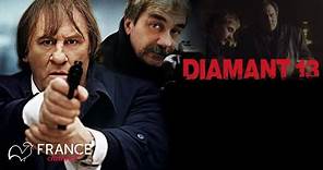 DIAMANT 13 / DIAMOND 13 - MOVIE TRAILER | France Channel