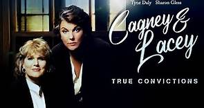 Cagney & Lacey: True Convictions (1996) | Full Movie | Sharon Gless | Tyne Daly