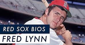 The Fred Lynn Story | Red Sox Bios